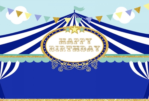 Circus Party Photography Backdrop Bunting Royal Blue White Tent Gold Glitter Happy Birthday Backgrounds