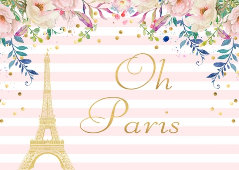 Gold Paris Theme Flowers Photography Backdrop for Birthday Party Custom Baby Shower Photo Background Vinyl Fabric